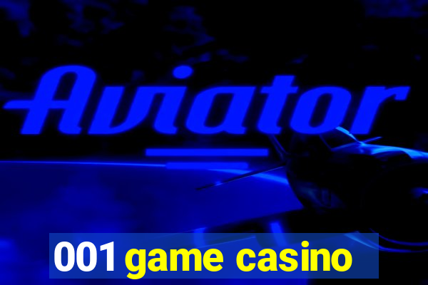 001 game casino